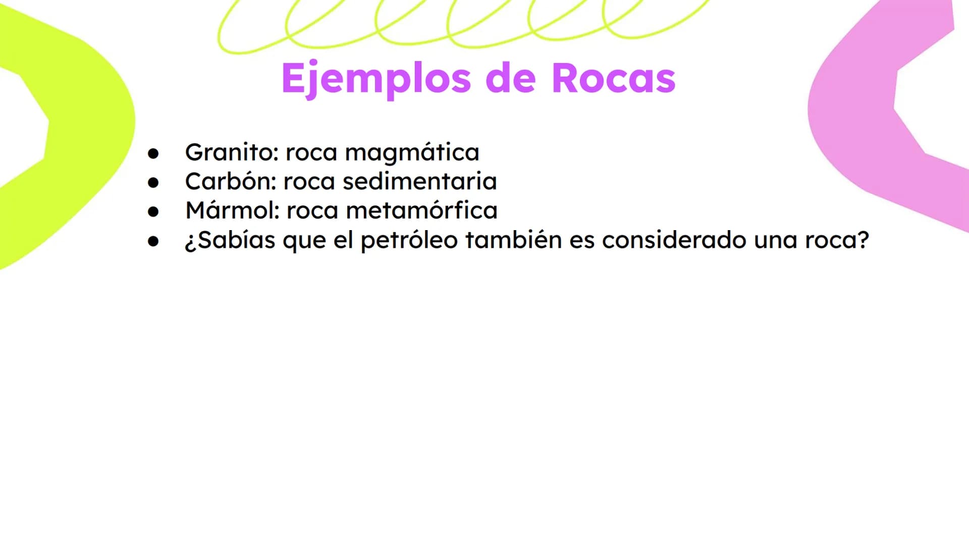 # Rocas y Minerales
Fuente: Smile and Learn - Las rocas son la parte sólida de la
Tierra
- Están formadas por minerales
- Hay muchos tipos d