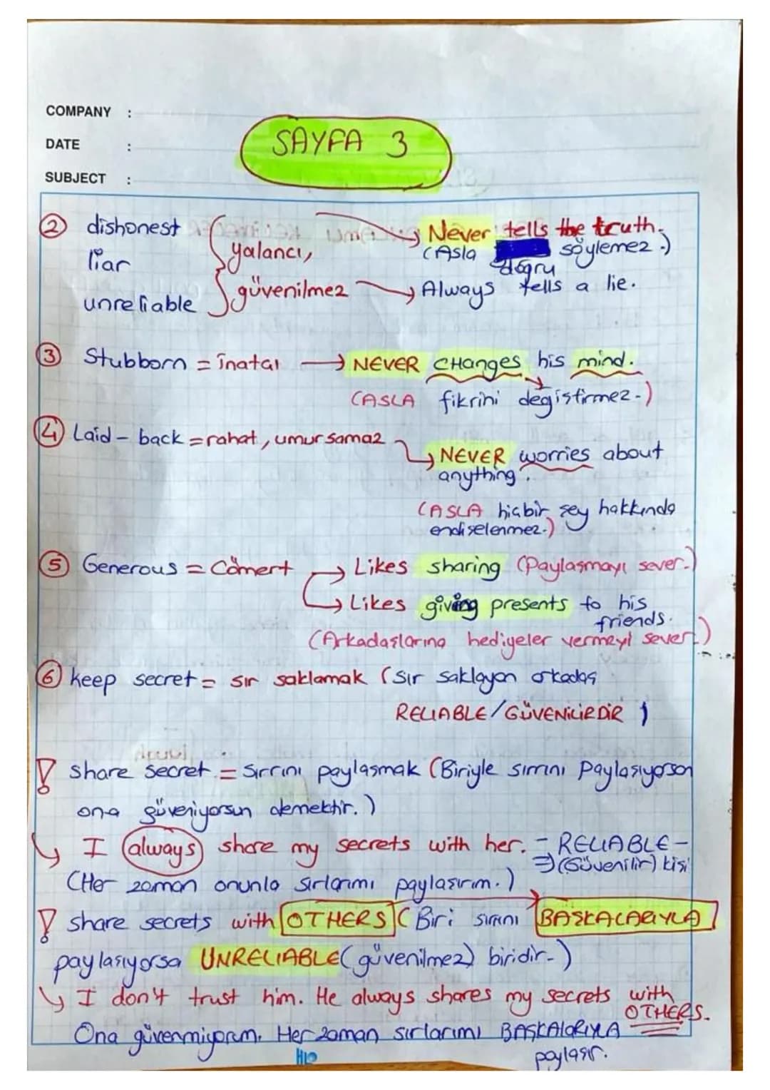 COMPANY :
DATE :
SUBJECT : - LGS REVISION -
$
\Rightarrow$ UNIT-1 Friendship $\Leftarrow$
Accepting (Kabul etme) *(Refusing (Reddetme
- I