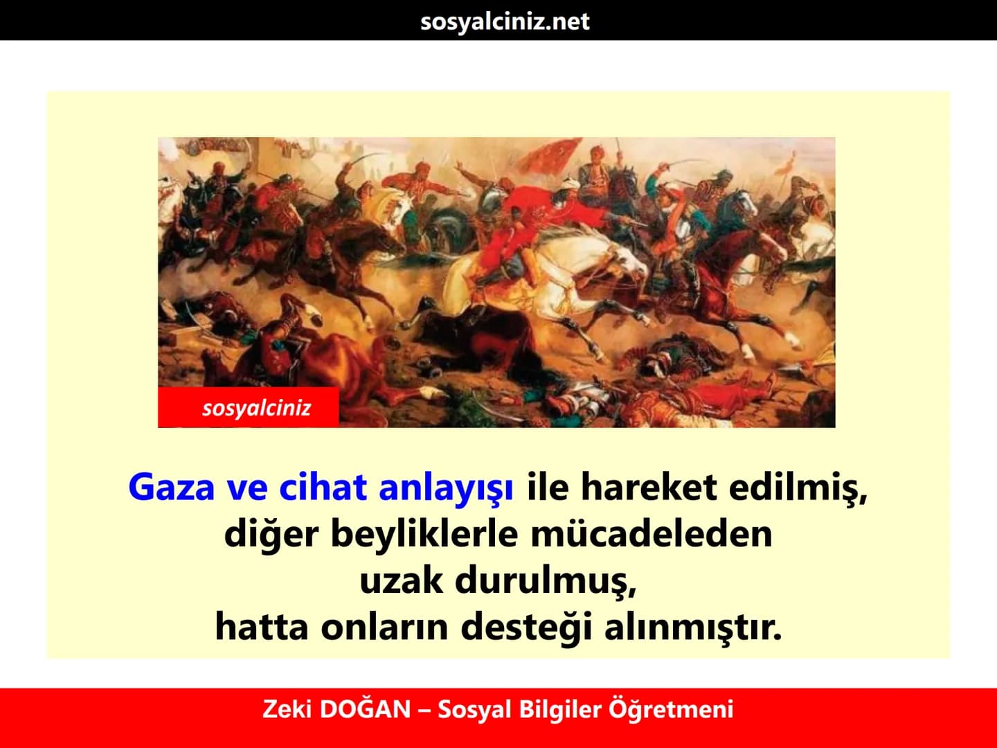 sosyalciniz.net
# SOSYAL BİLGİLER 7
## Osmanlı Devletinin
## Kısa sürede Büyümesinde
## Etkili Olan Faktörler
Zeki DOĞAN – Sosyal Bilgil
