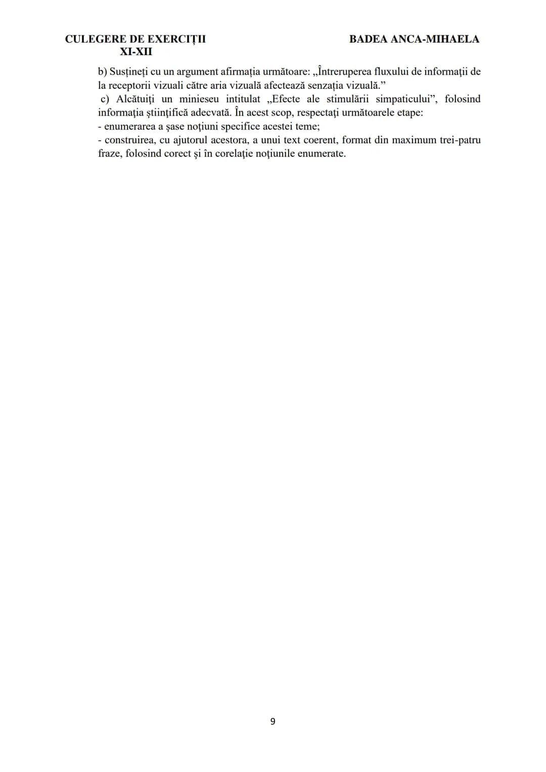 BADEA ANCA-MIHAELA
ISBN 978-973-0-37214-4
BIOLOGIE
CULEGERE DE EXERCIȚII
XI-XII
Reşiţa,
2022 CULEGERE DE EXERCIȚII
XI-XII
BADEA ANCA-
