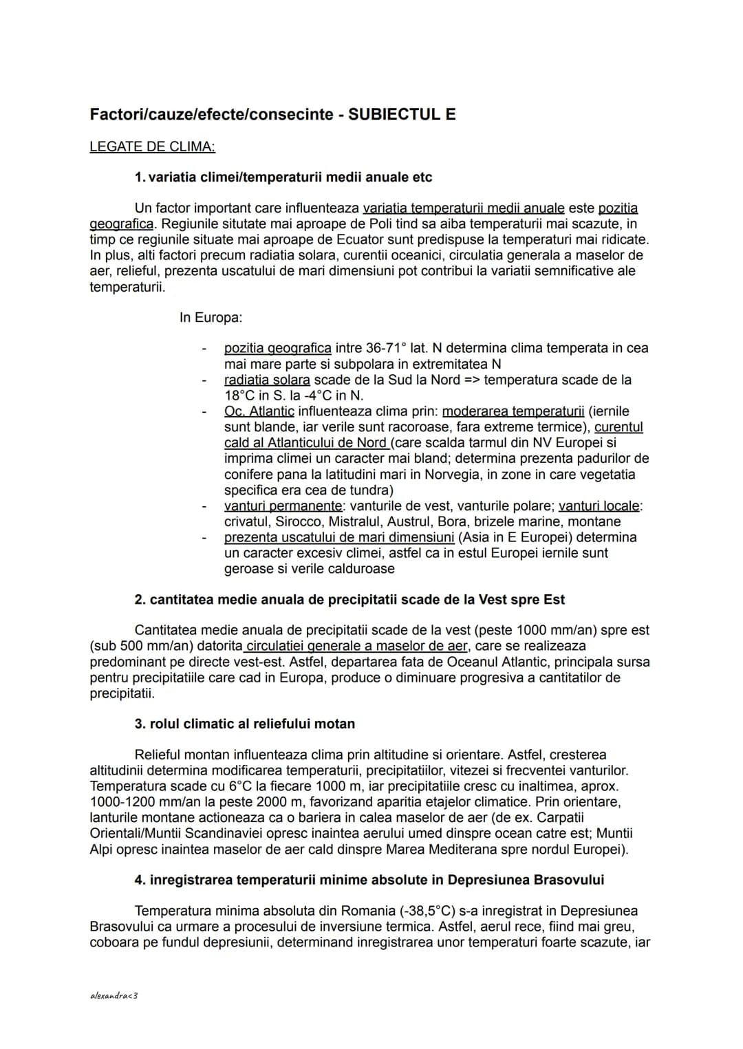 Factori/cauze/efecte/consecinte - SUBIECTUL E
LEGATE DE CLIMA:
1. variatia climei/temperaturii medii anuale etc
Un factor important care