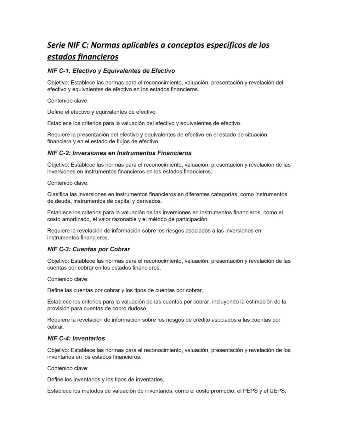 # RESUMEN DE LAS NORMAS DE INFORMACIÓN FINANCIERA.
## Serie NIF A: Marco conceptual
### NIF A-1: Estructura de las Normas de Información F