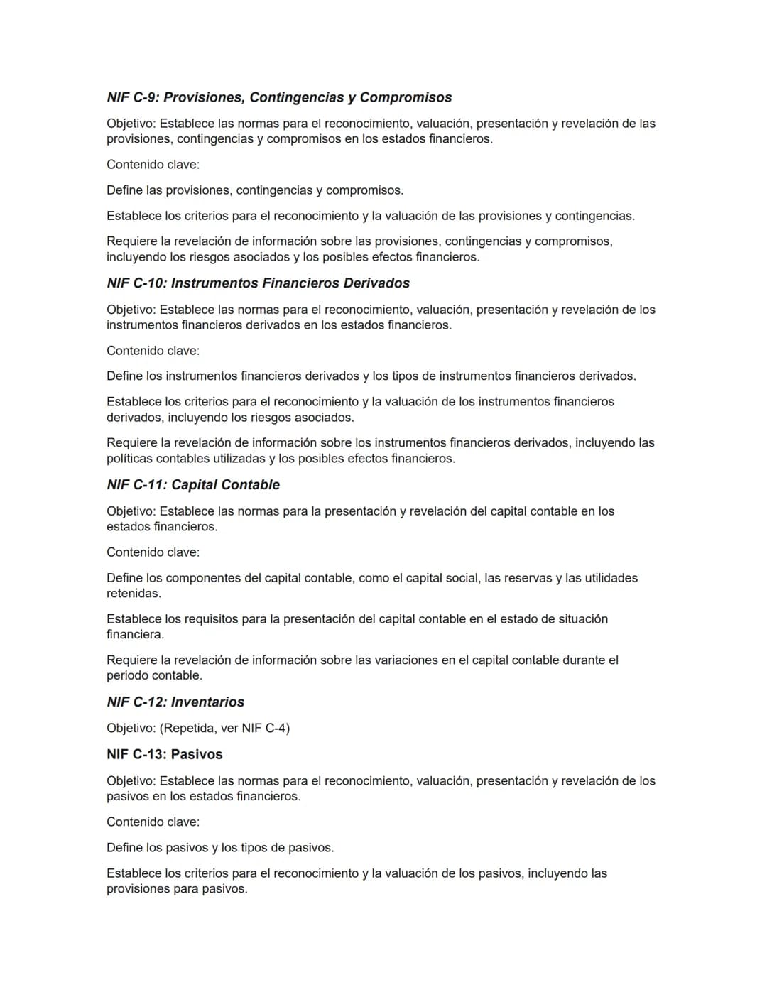 # RESUMEN DE LAS NORMAS DE INFORMACIÓN FINANCIERA.
## Serie NIF A: Marco conceptual
### NIF A-1: Estructura de las Normas de Información F