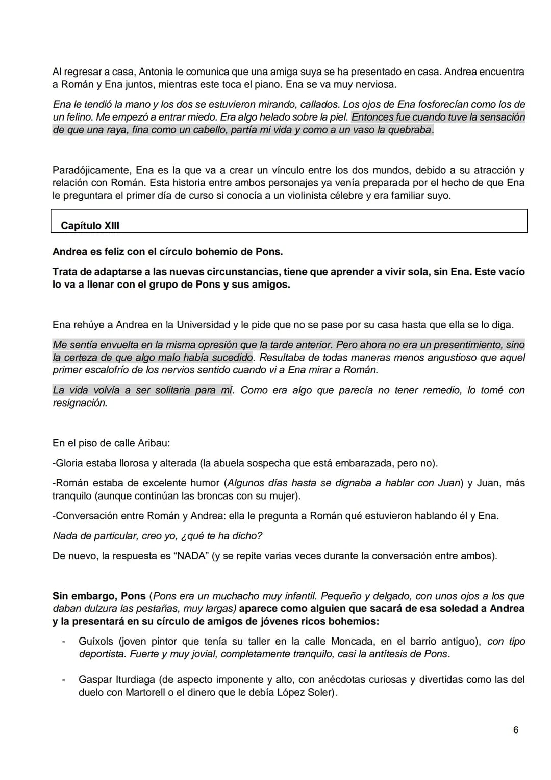 Primera parte
Capítulos I-IX
Llegada de Andrea- Partida de Angustias
Segunda parte
Capítulos X- XVIII
Nuevas expectativas- Fiesta en casa de