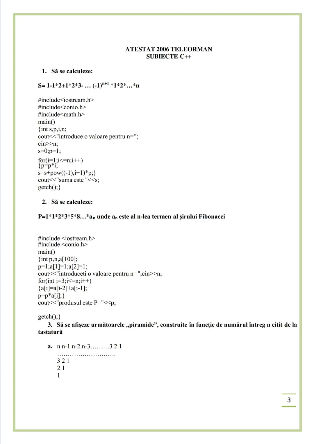 NECIU ILEANA
CULEGERE DE PROBLEME
REZOLVATE C/C++
ISBN 978-606-577-575-6
Editura Sfântul Ierarh Nicolae
2011 Recomandare
Cartea cu titlu