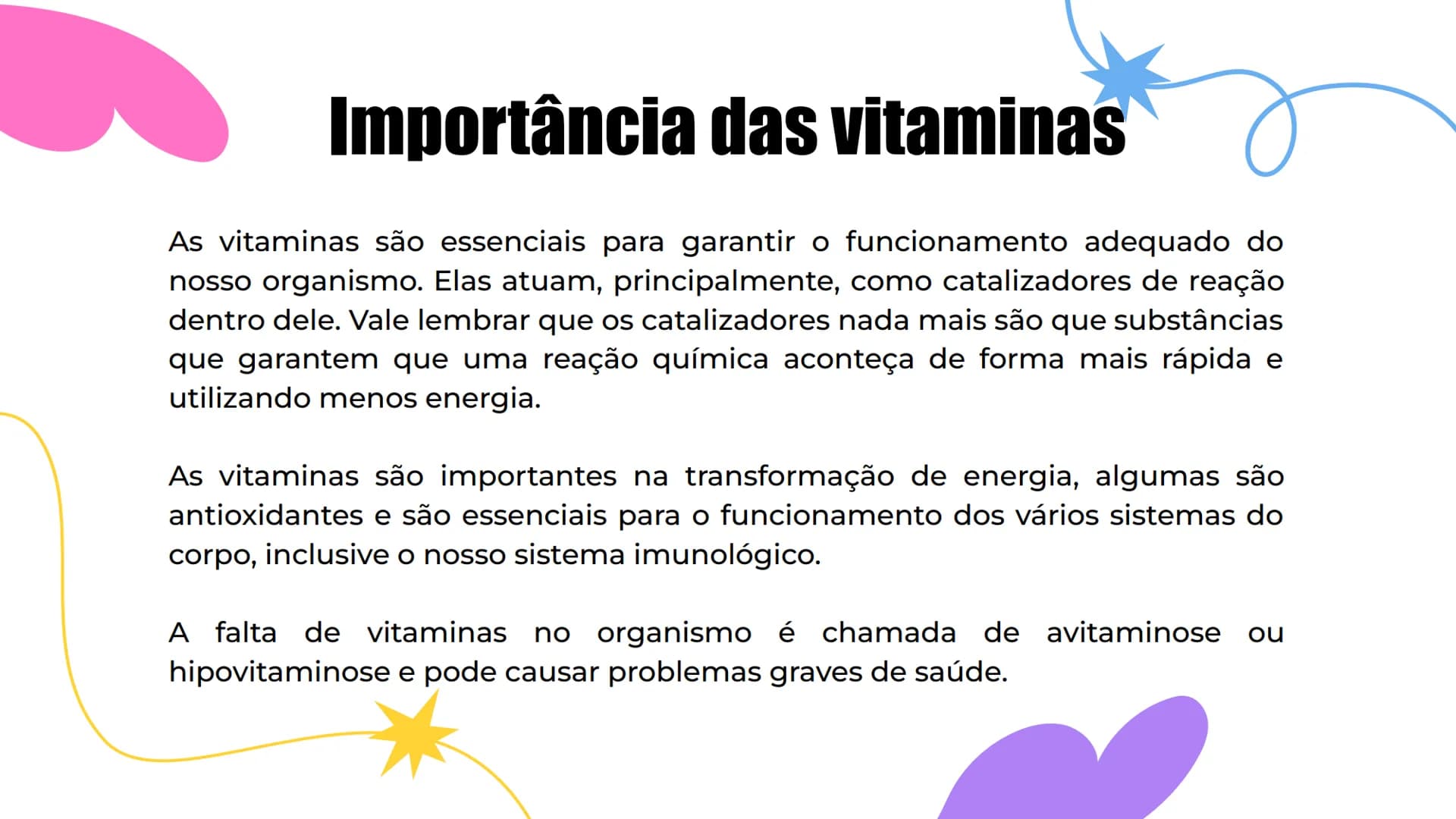 # Alimentação:
## Vitaminas e
## Minerais
Vitamin
# A # Sumário
01 Importância
Por que é importante
consumir vitaminas e
minerais?
02 Clas