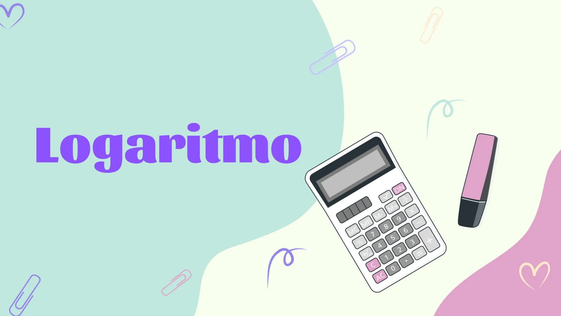 Logaritmo
✓ ON
MC MRM- M+
%
7
9 8
X
+/
4
5
6
C
1
2
3
+
AC 0 # Logaritmo
Termo geral:
Logaritmo de um número b na base a é igual ao expoent