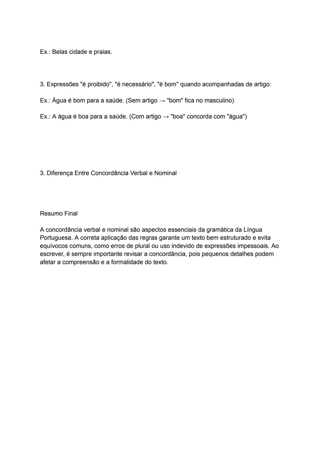 # Concordância Verbal e Nominal
A concordância é um dos princípios fundamentais da gramática normativa da Língua
Portuguesa e se divide em