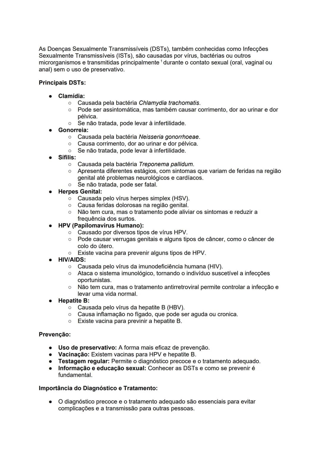 As Doenças Sexualmente Transmissíveis (DSTs), também conhecidas como Infecções
Sexualmente Transmissíveis (ISTs), são causadas por vírus, ba