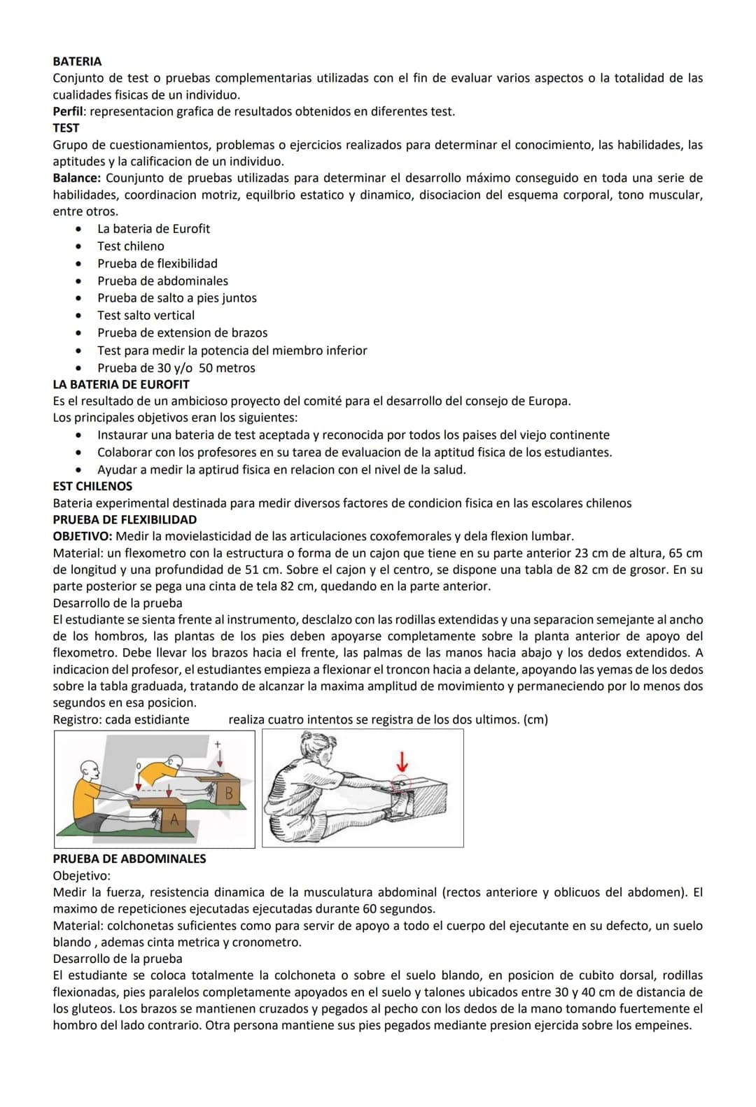 # BATERIA
Conjunto de test o pruebas complementarias utilizadas con el fin de evaluar varios aspectos o la totalidad de las
cualidades fisic