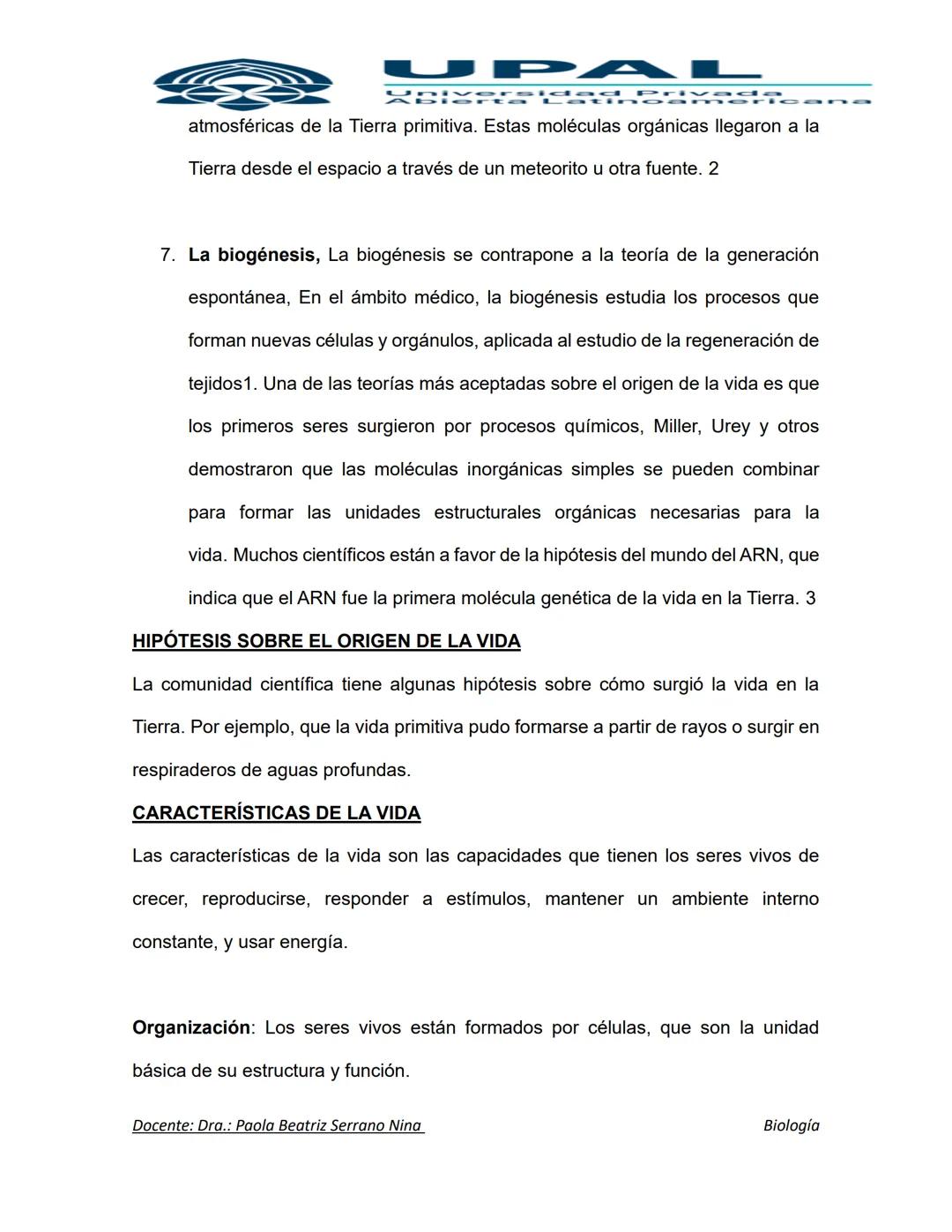 UPAL
Diversidad Privad
MATERIA: BIOLOGIA
DOCENTE: DRA.: PAOLA BEATRIZ SERRANO NINA
CURSO: TEORICO 6
CODIGO: BYF 113
UNIDAD 1
ORIGEN DE LA V