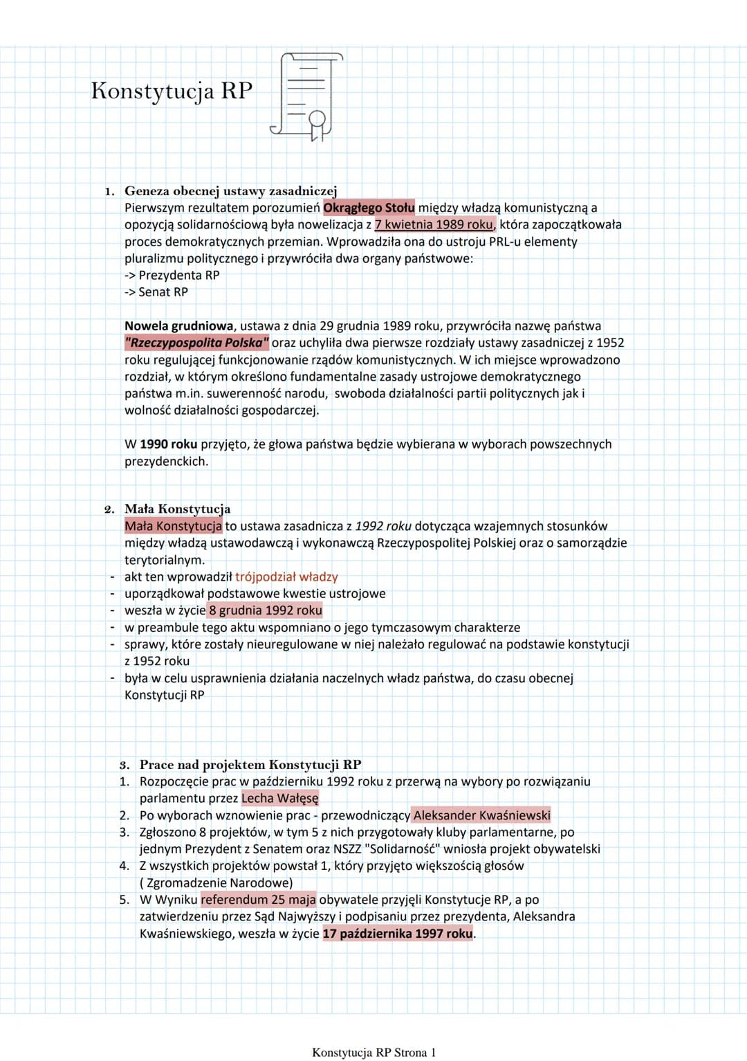# Konstytucja RP
1. Geneza obecnej ustawy zasadniczej
Pierwszym rezultatem porozumień Okrągłego Stołu między władzą komunistyczną a
opozyc
