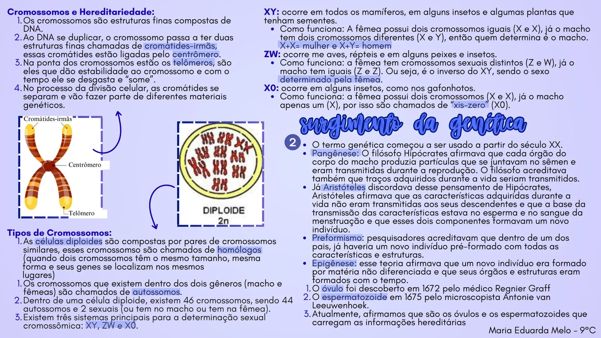 A genética é o ramo da biologia que estuda a
1 transmissão do material contido nos genes e a
participação desses genes ao longo das gerações