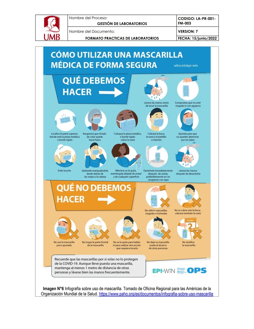 Nombre del Proceso:
GESTIÓN DE LABORATORIOS
Nombre del Documento:
FORMATO PRACTICAS DE LABORATORIOS
UMB
CODIGO: LA-PR-001-
FM-003
VERSION: 7