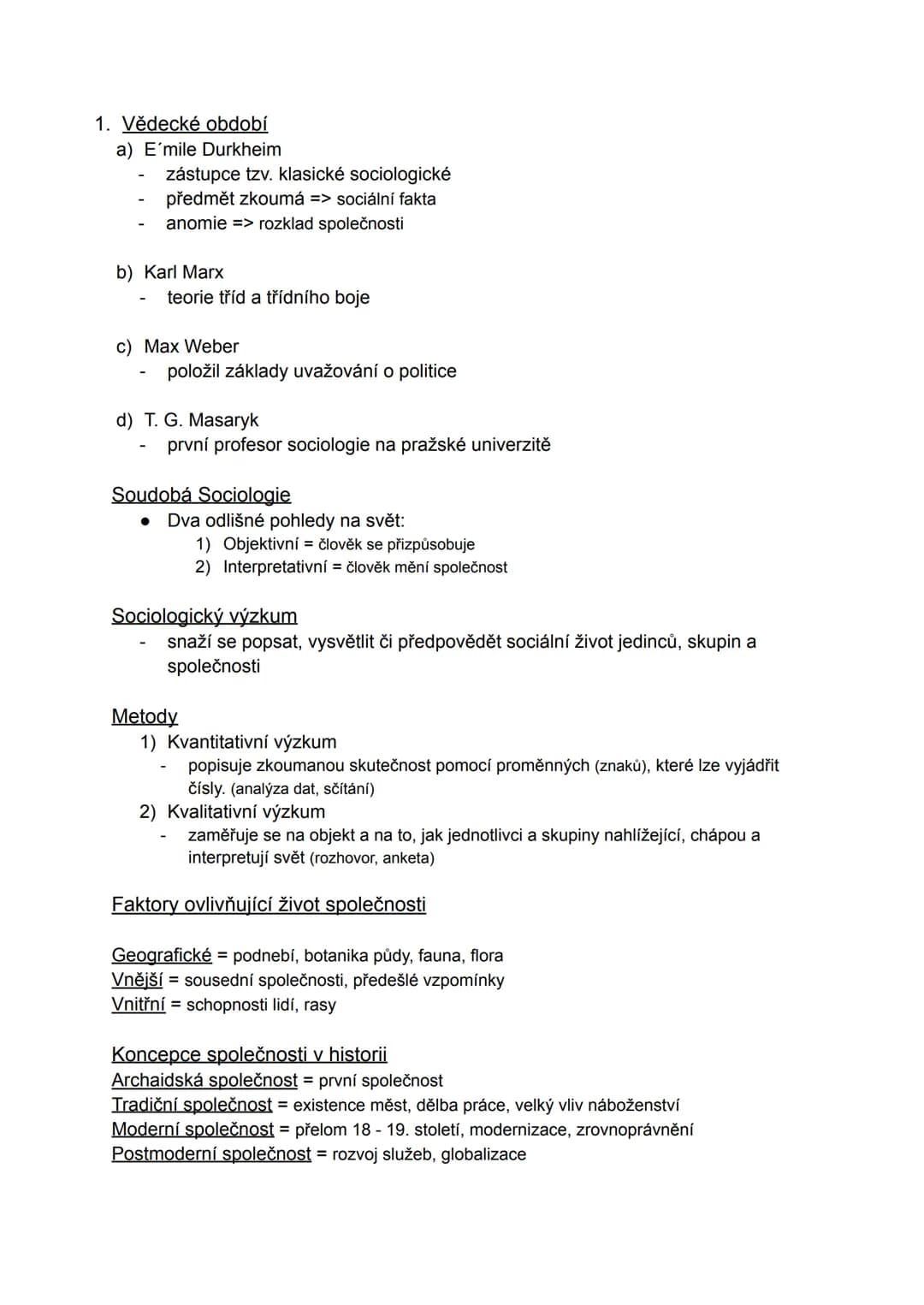 --- OCR Start ---
Sociologie jako věda
Je to společenská věda, jejímž úkolem je zkoumat a analyzovat společnost a
společenské jevy
Je vyvíje
