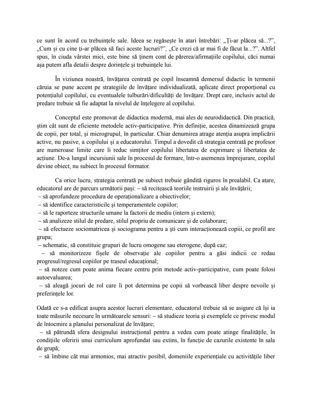 1. Predarea şi educaţia timpurie
Suntem în prezența unor copii mici, într-o sală de grupă. În calitate de educatori,
activitatea noastră de
