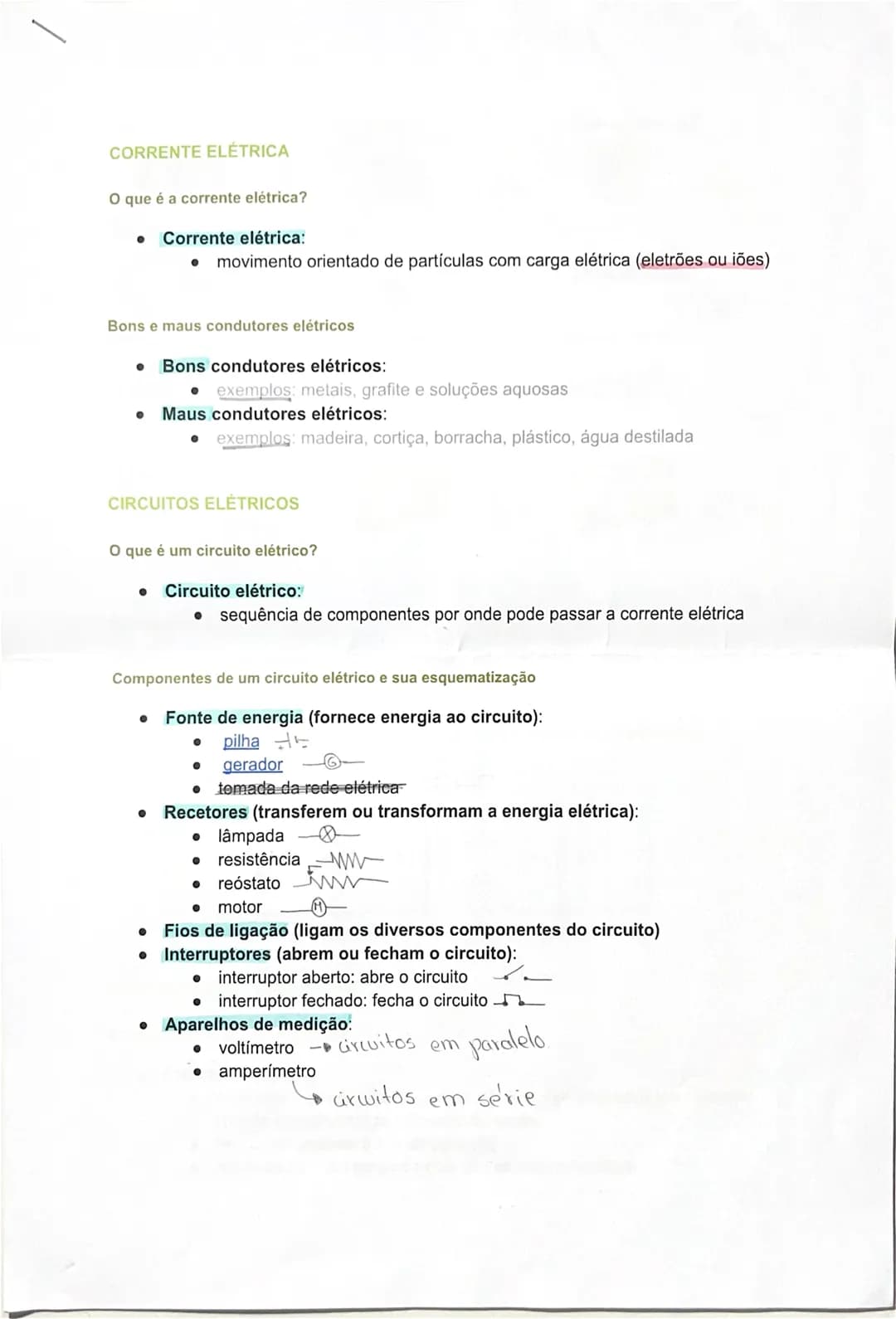 # CORRENTE ELÉTRICA
O que é a corrente elétrica?
* Corrente elétrica:
* movimento orientado de partículas com carga elétrica (elet