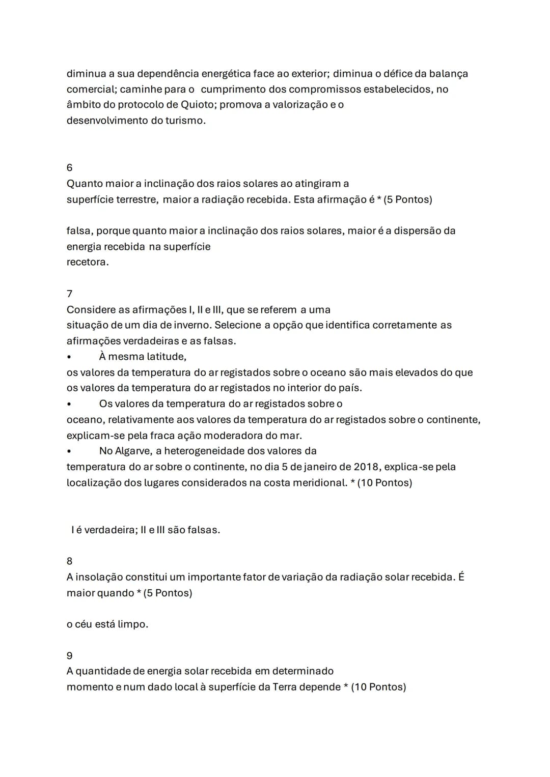 Radiação solar - Geografia A
2. A radiação solar
A radiação solar é a energia emitida pelo Sol, essencial para a vida na Terra. Ela
influe
