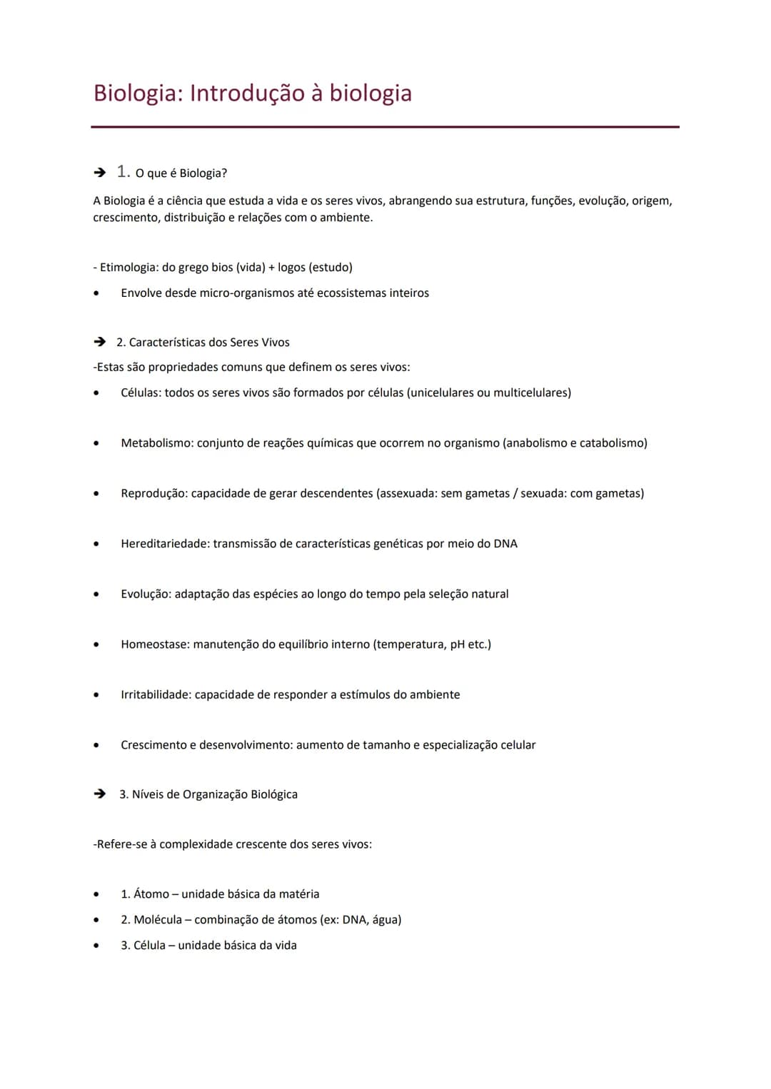 # Biologia: Introdução à biologia
→ 1. O que é Biologia?
A Biologia é a ciência que estuda a vida e os seres vivos, abrangendo sua estrutu