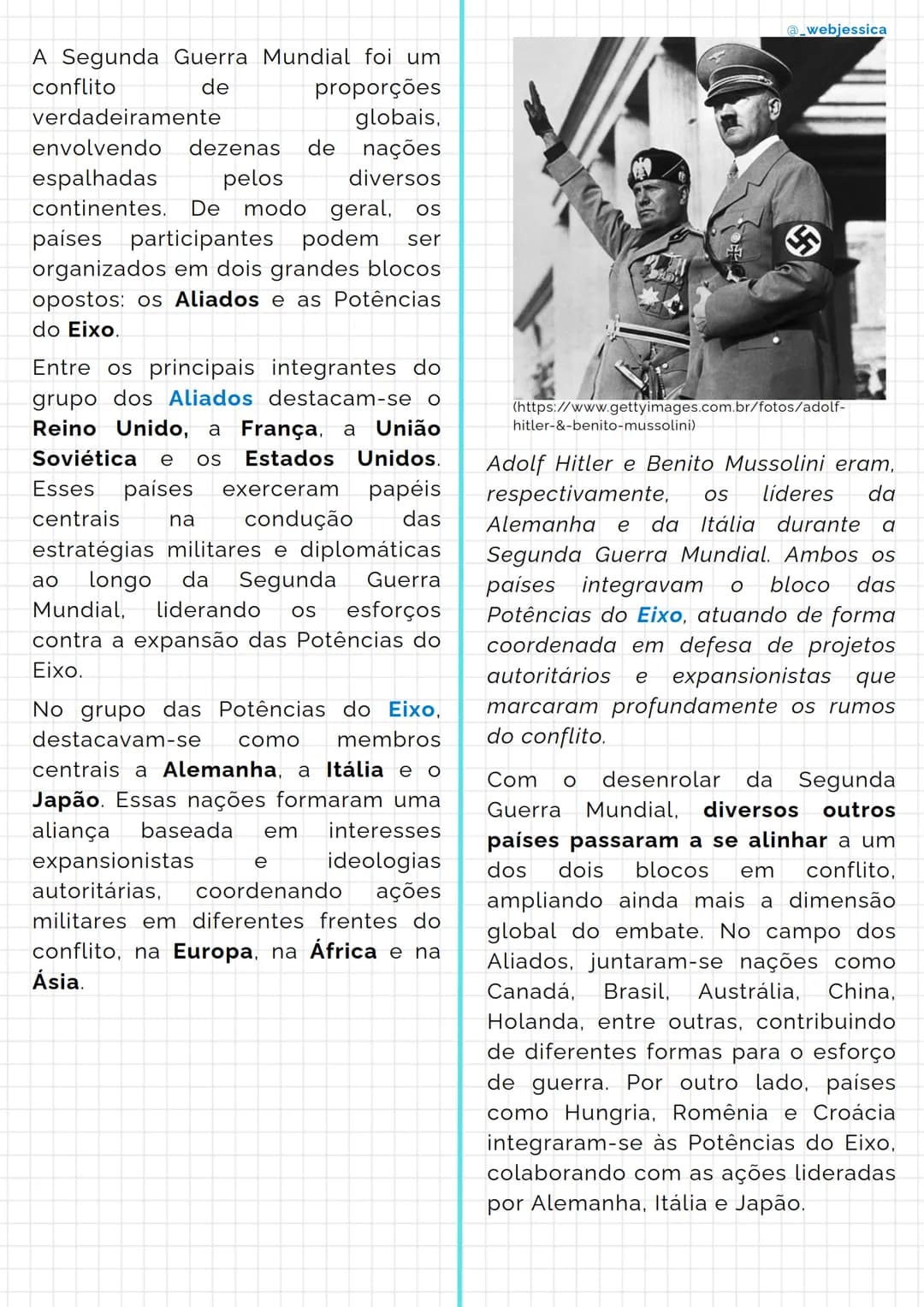 # Segunda Guerra Mundial
@_webjessica
1 - Resumo sobre a Segunda
Guerra Mundial
A Segunda Guerra Mundial, ocorrida
entre os anos de 1939