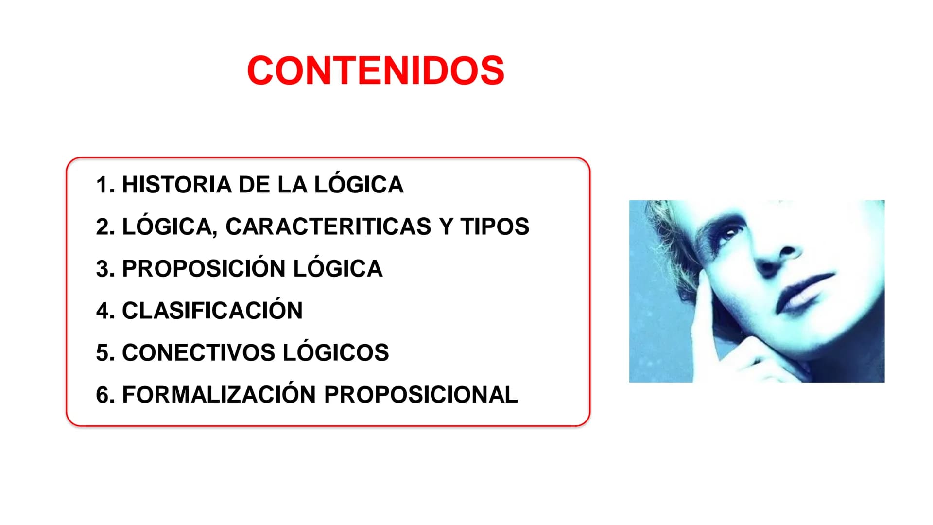 # DESARROLLO DEL PENSAMIENTO LÓGICO
# MATEMÁTICO
Sesión 1: INTRODUCCIÓN A LA LÓGICA – HISTORIA Y
DESARROLLO – LENGUAJE SIMBOLICO.
Mg. Juli