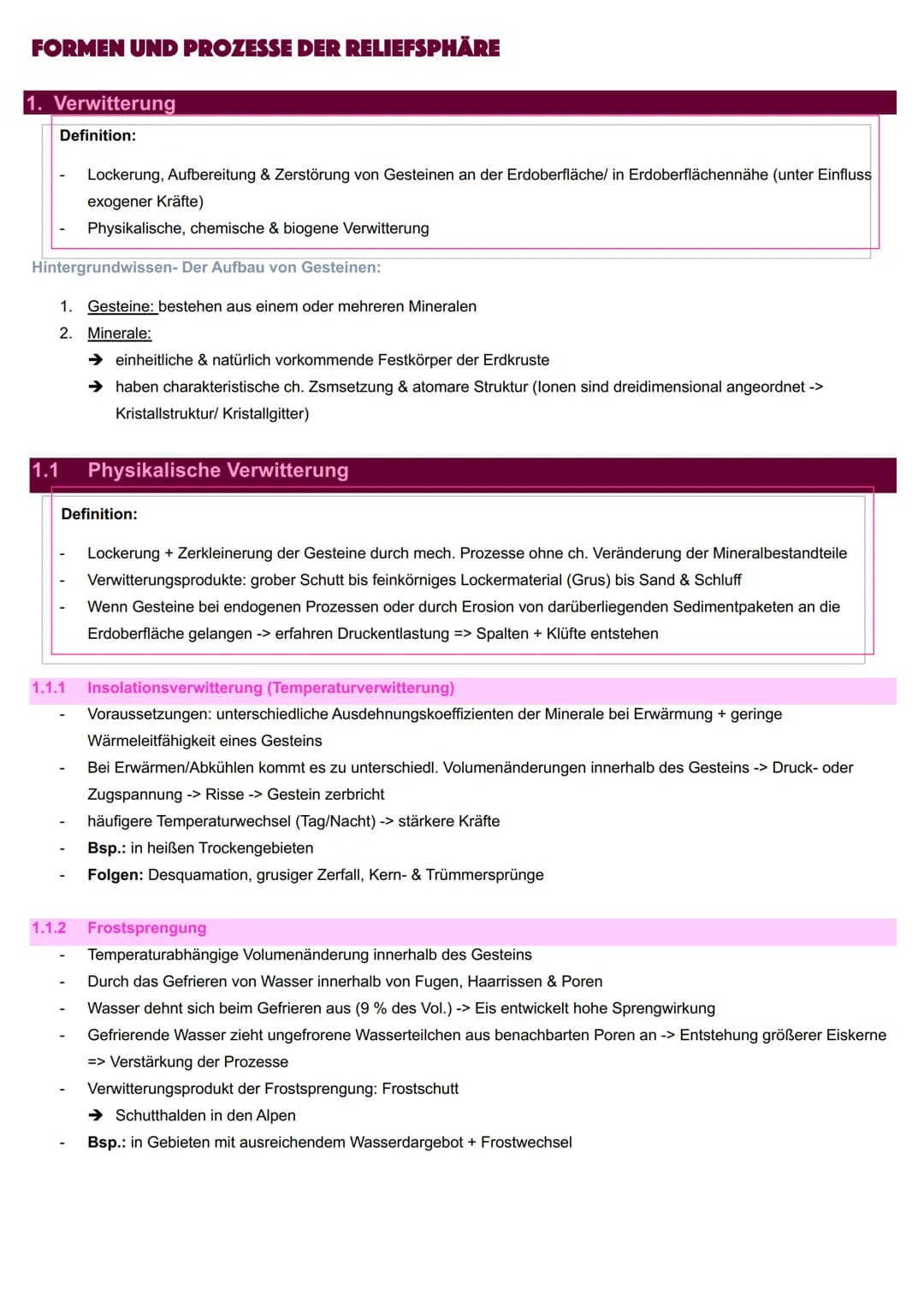 Inhaltsverzeichnis
GEOGRAFIE - ABITUR LERNZETTEL
Formen und Prozesse der Reliefsphäre
1. Verwitterung
1
1.1 Physikalische Verwitterung
1
1.2