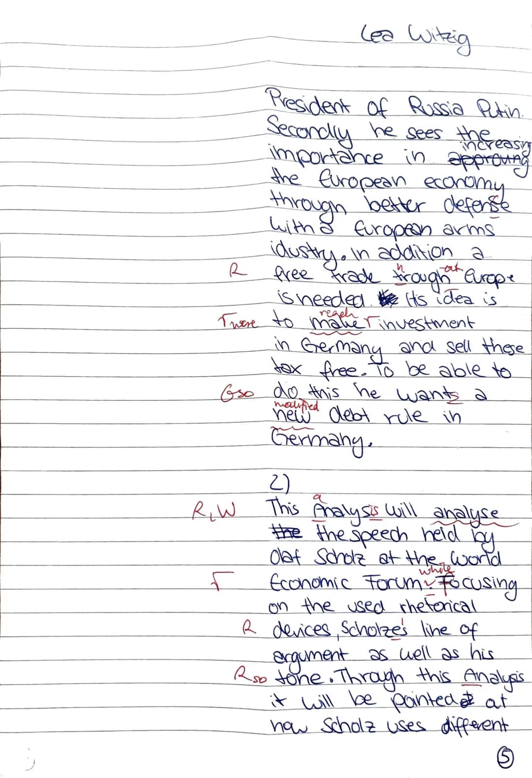 Englishexam
Lea Witzig
17.03.20
Kruse
1)
G R In Olaf Scholz' Speech at
world
I had at the Economic Forum
R in Davos on the 21st
January 2025
