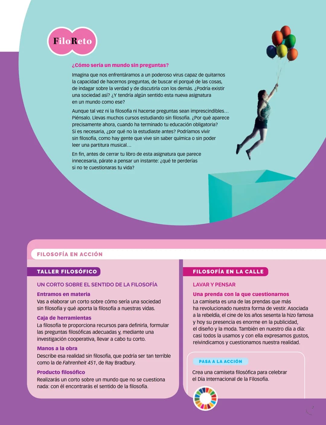 PROYECTO
construyendo
mundos
Filosofía
Este libro es una obra colectiva concebida, diseñada
y creada en el Departamento de Ediciones de Sant