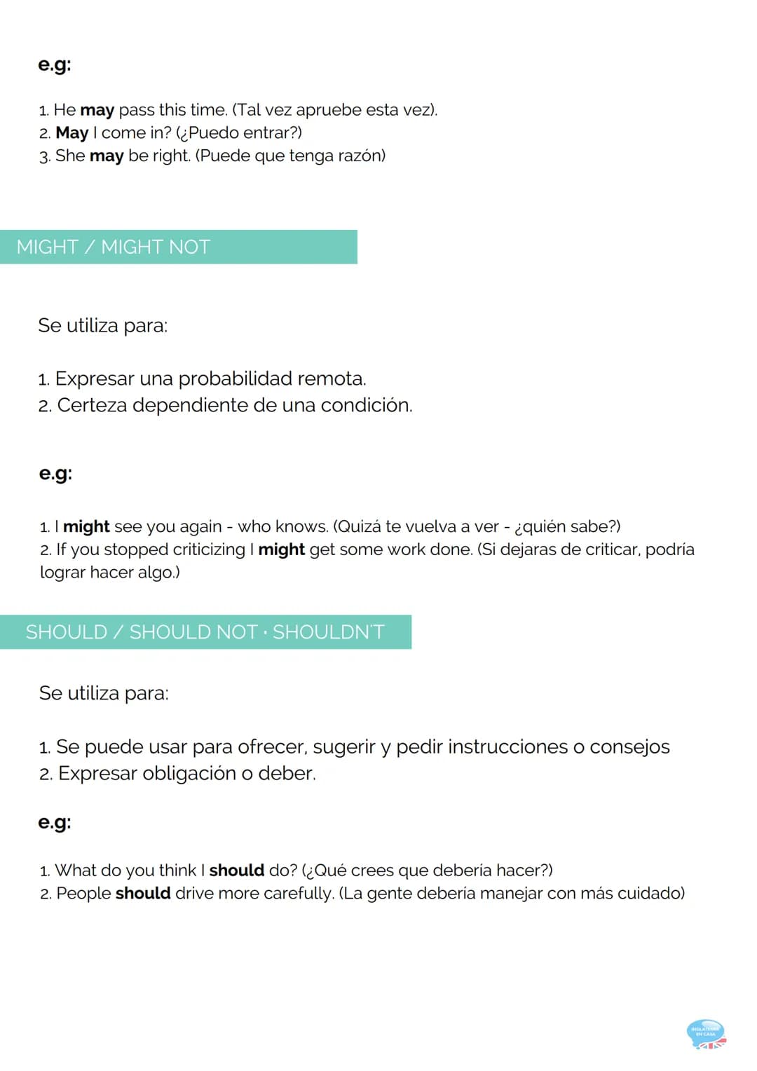 13.MODAL VERBS
(VERBOS MODALES)
GRAMÁTICA INGLESA PARTE 13
13.1. Características de los verbos modales
Los verbos modales no cambian su form