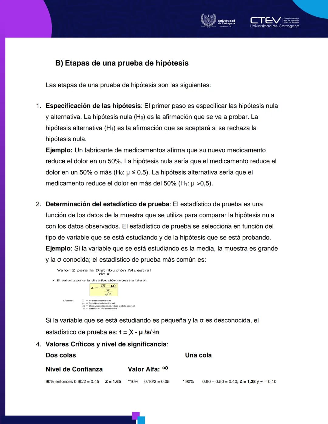 UNIVERSIDAD DE CARTAGENA
FACULTAD DE CIENCIAS ECONÓMICAS
ESTADÍSTICA II
MÓDULO 3
PRUEBA DE HIPÓTESIS
Introducción
Las pruebas de hipótesis s