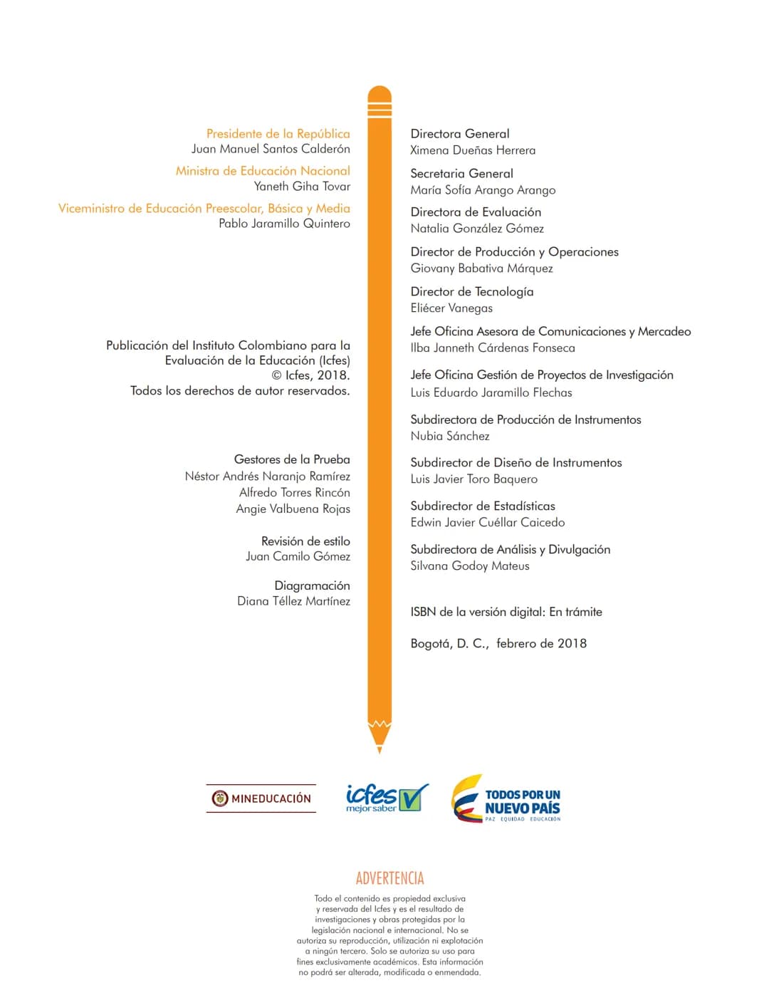 Cuadernillo de preguntas
Saber 11.°
Prueba de Ciencias
Naturales
MINEDUCACIÓN
icfes
mejor saber
TODOS POR UN
NUEVO PAÍS
PAZ EQUIDAD EDUCACIO