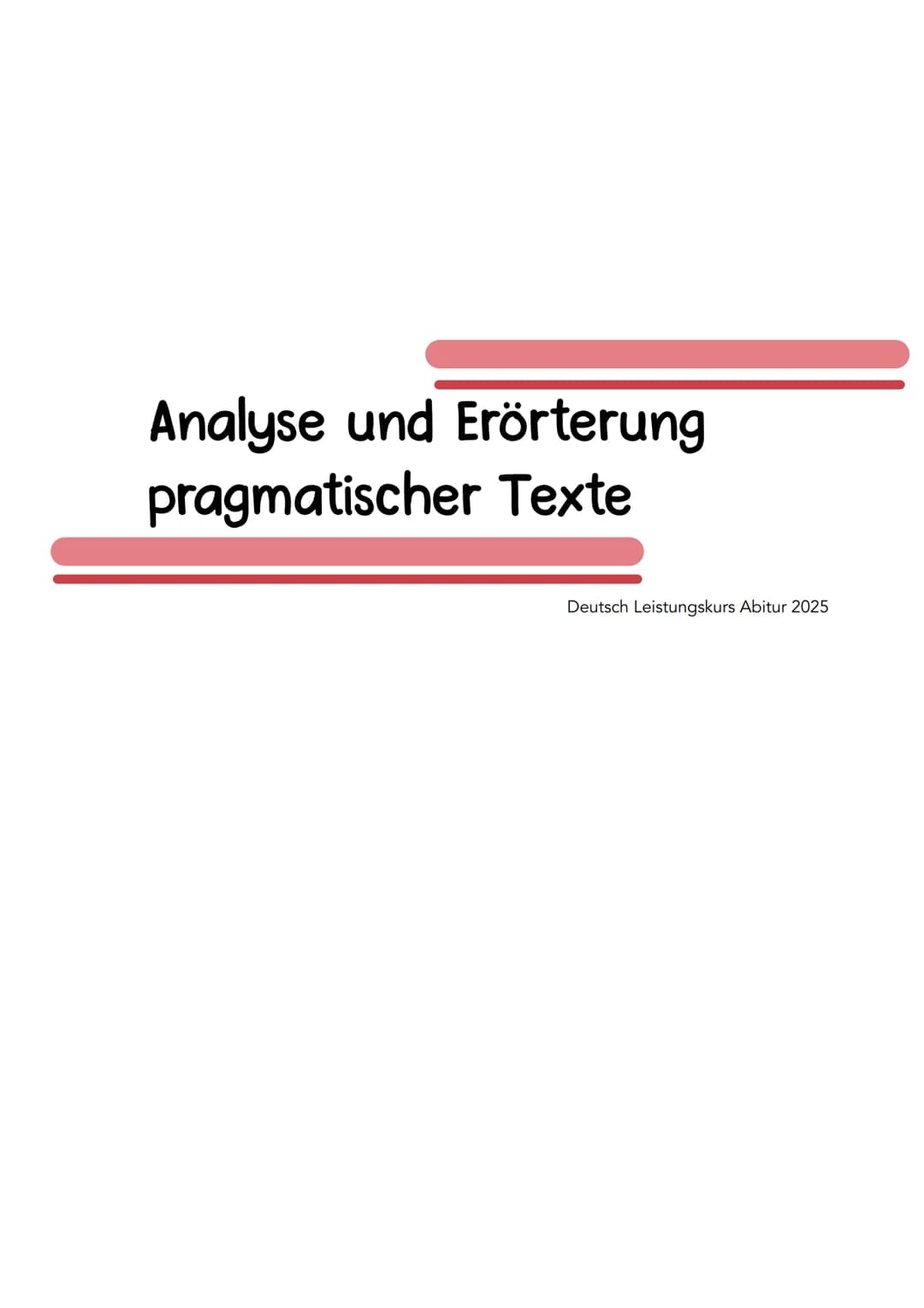 # Analyse und Erörterung pragmatischer Texte
Deutsch Leistungskurs Abitur 2025 # Analyse und Erörterung pragmatischer Texte
1) Einleitung