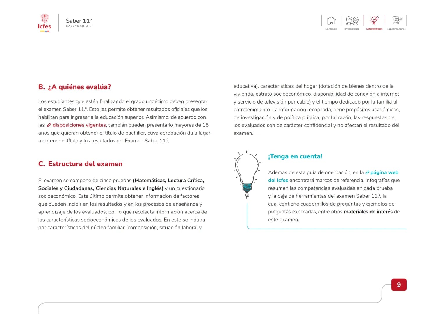 Educación
Guía de orientación
del Examen Saber 11.°
2025-1
Calendario B
CAJA DE
HERRAMIENTAS
SABER 11.º
Icfes Icfes
Saber 11°
CALENDARIO B
G