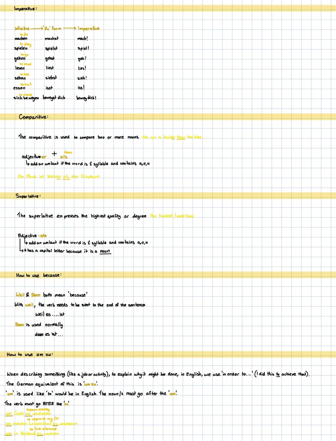 GRAMMAR
The Perfect Tense:
To form the Perfect Tense (past), you need the correct form of haben or sein + the past participle (ge...t, ge...