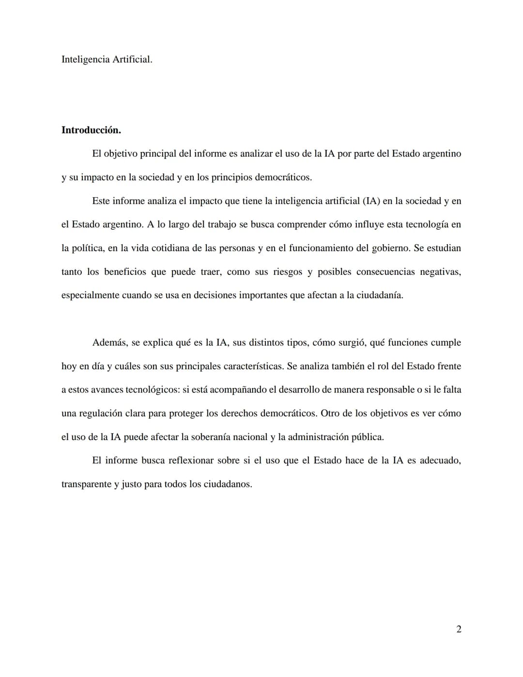 Inteligencia Artificial.
Inteligencia Artificial y Estado de Derecho.
Palacios Jazmín, Rodriguez Sofía, Torres Thomas, Rivarola Lautaro.
