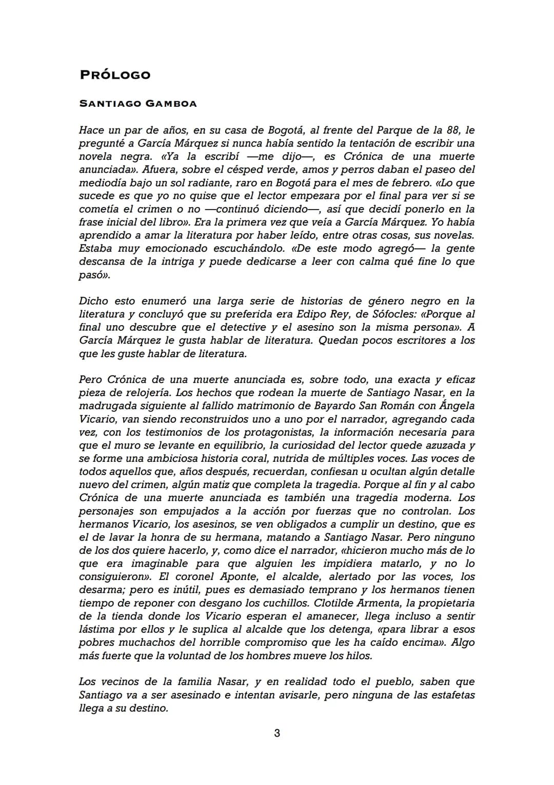 GABRIEL GARCÍA MÁRQUEZ
Crónica de una muerte anunciada Gabriel García Márquez (Aracataca, Colombia, 1928) es la figura más
representativa d