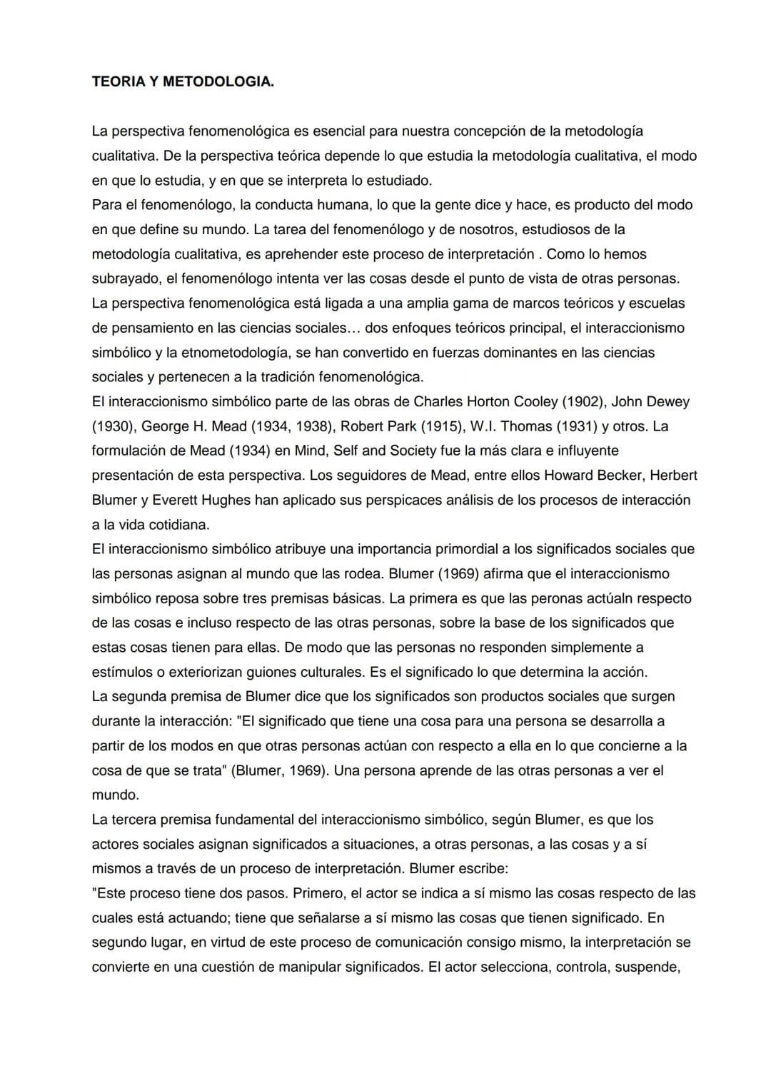 Introducción a los métodos cualitativos de investigación.
Taylor, S.J. y Bogdan, R.
Introducción. Ir hacia la gente.
El término metodología