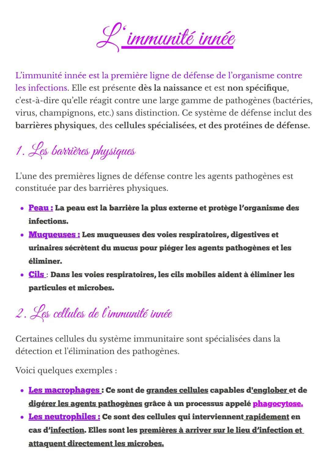 L'immunité innée
L'immunité innée est la première ligne de défense de l'organisme contre
les infections. Elle est présente dès la naissance