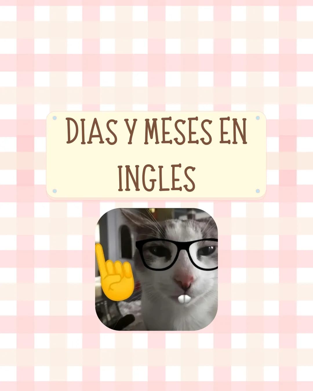 # DIAS Y MESES EN
INGLES ESPAÑOL INGLES PRONUNCIAR
LUNES
MONDAY
MANDEI
MARTES
TUESDAY
TIUSDEI
MIERCOLES
WEDNESDAY
UENSDEI
JUEVES
THURSDAY
Z