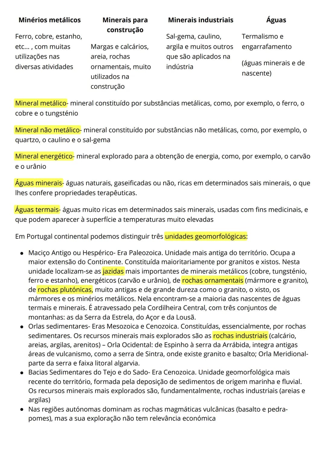 TEMA 2
1-
Os recursos existentes no subsolo são explorados através da indústria extrativa e constituem,
regra geral, matérias-primas para a