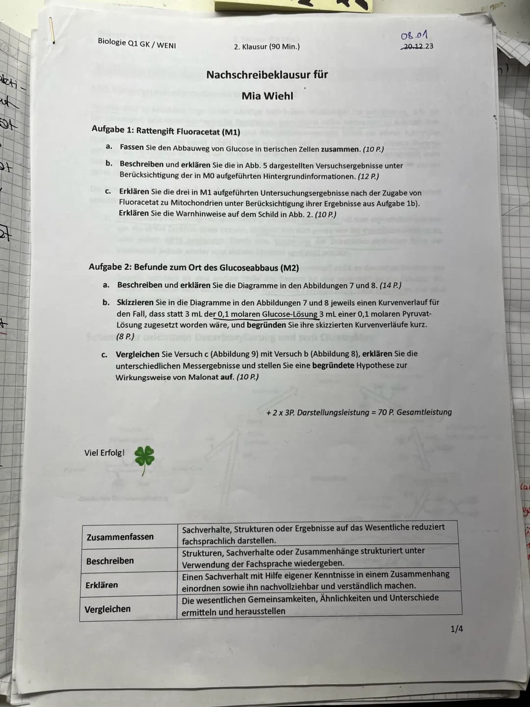--- OCR Start ---
it
ト
at
+
Biologie Q1 GK/WENI
2. Klausur (90 Min.)
Nachschreibeklausur für
Mia Wiehl
08.01
20.12.23
Aufgabe 1: Rattengift
