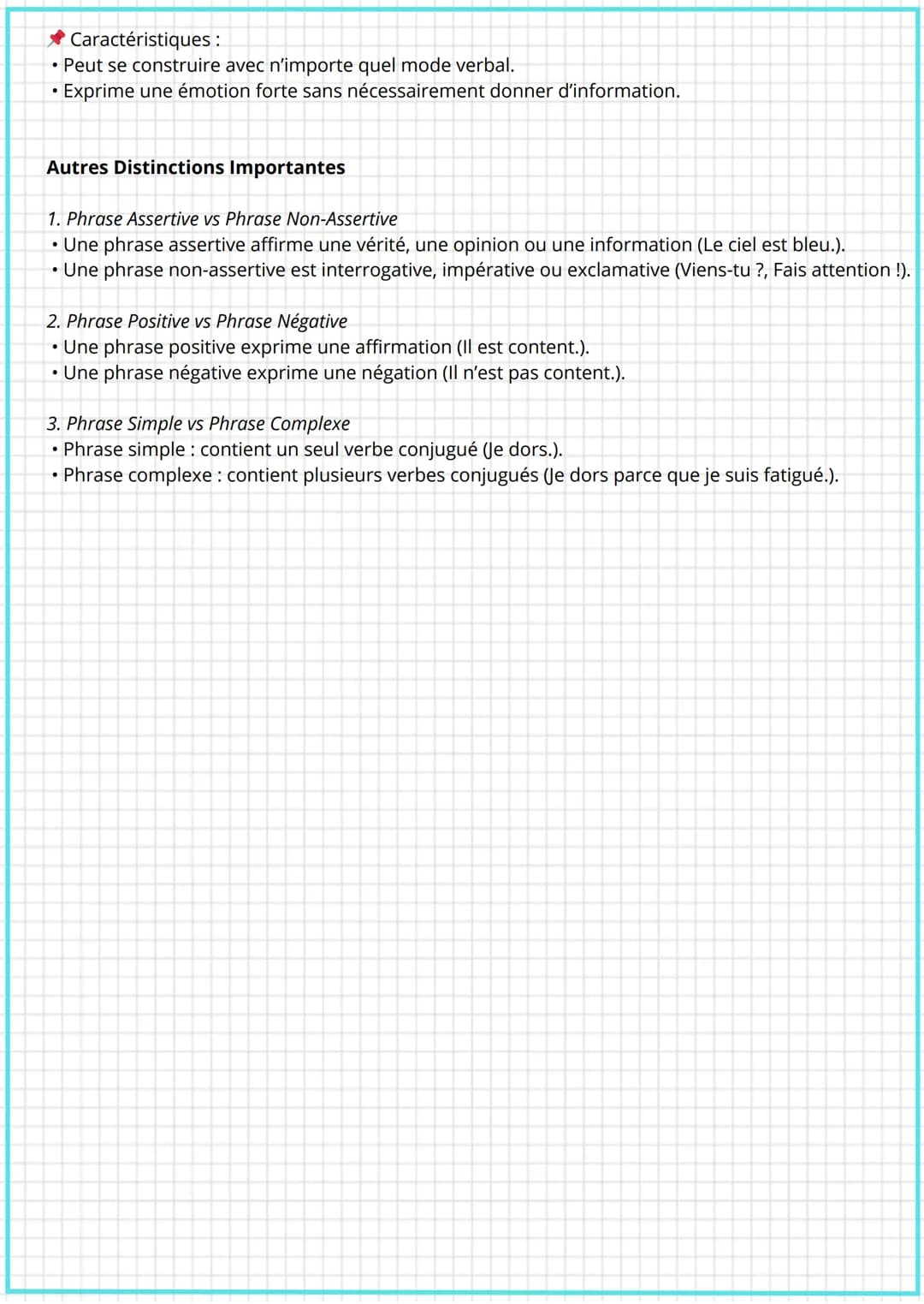Grammaire
1. LES PROPOSITIONS
La Proposition Principale
• Définition: C'est une proposition indépendante qui peut exister seule.
• Exemple: