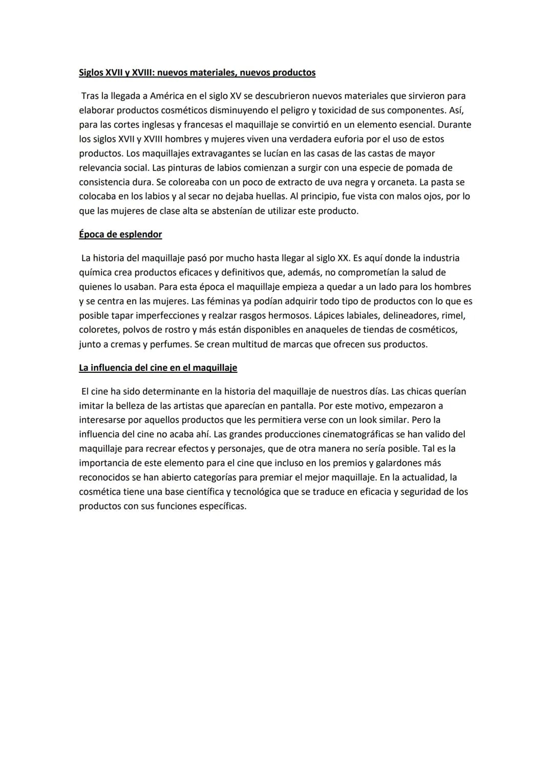 PRÁCTICAS ARTÍSTICAS
3°6°
Historia del Maquillaje
Todo tiene un origen y el mundo de los cosméticos no escapa de ello. La historia del maqui