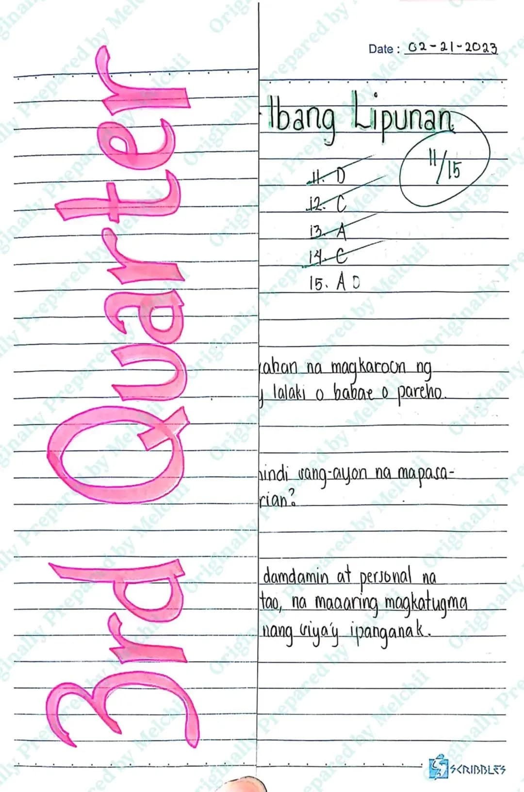 --- OCR Start ---
ina
by Mel
Orig
epared by
Date: 02-21-2023
Ibang Lipunan
HD
12. C
13 A
14-E
15. AD
1/15
3rd Quarter
fahan_na_magkaroon_ng