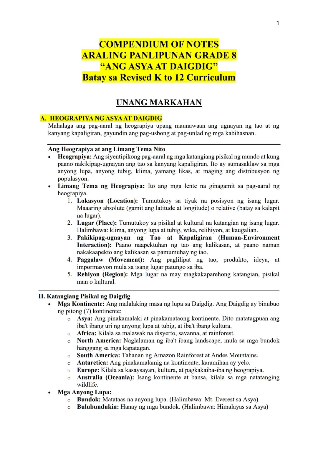 --- OCR Start ---
1
COMPENDIUM OF NOTES
ARALING PANLIPUNAN GRADE 8
"ANG ASYA AT DAIGDIG"
Batay sa Revised K to 12 Curriculum
UNANG MARKAHAN