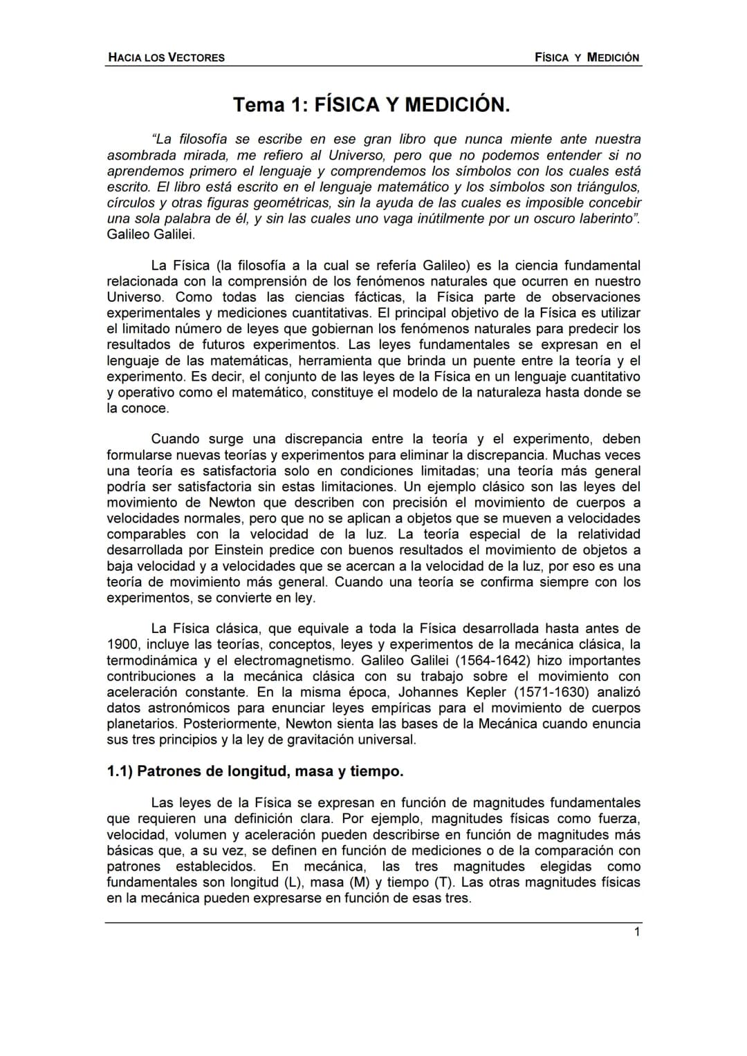HACIA LOS
VECTORES
UN CURSO PREPARATORIO PARA
FÍSICA UNIVERSITARIA
FACULTAD DE INGENIERÍA
UNIVERSIDAD NACIONAL DE ENTRE RÍOS
JOSÉ DI PAOLO H