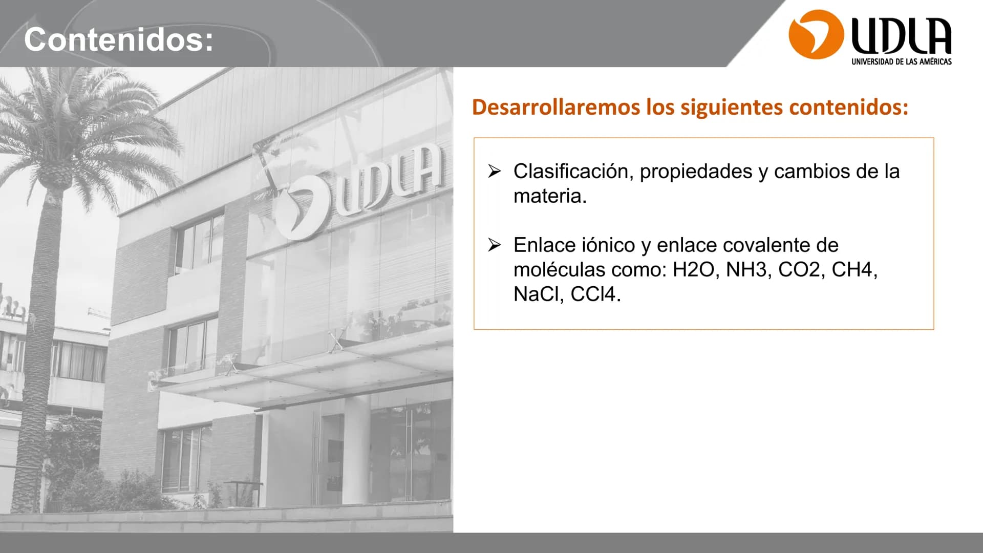 Clase 1
Propiedades de la materia
UDLA
UNIVERSIDAD DE LAS AMERICAS
Fundamentos de Química y Bioquímica para el Área de la Salud
CQU203
2025-