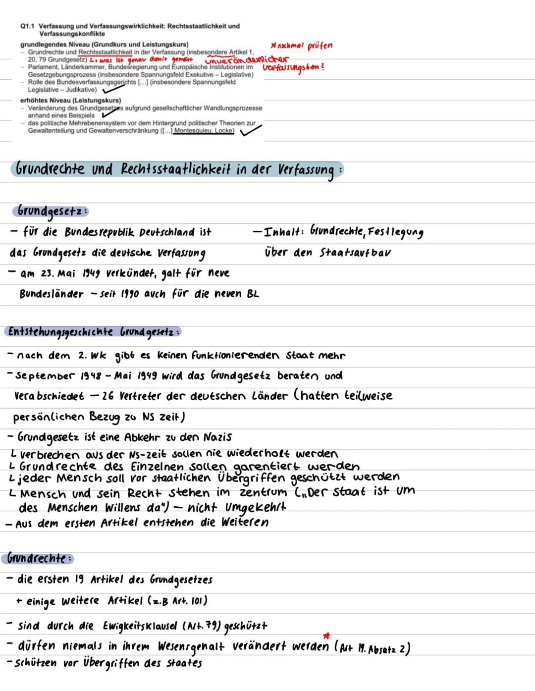 Q1.1 Verfassung und Verfassungswirklichkeit: Rechtsstaatlichkeit und
Verfassungskonflikte
* nochmal prüfen
grundlegendes Niveau (Grundkurs u