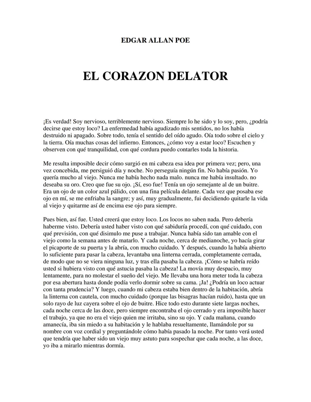 biblioteca
virtual
UNIVERSAL
EDGAR ALLAN POE
EL CORAZON DELATOR
2003 - Reservados todos los derechos
Permitido el uso sin fines comerciales