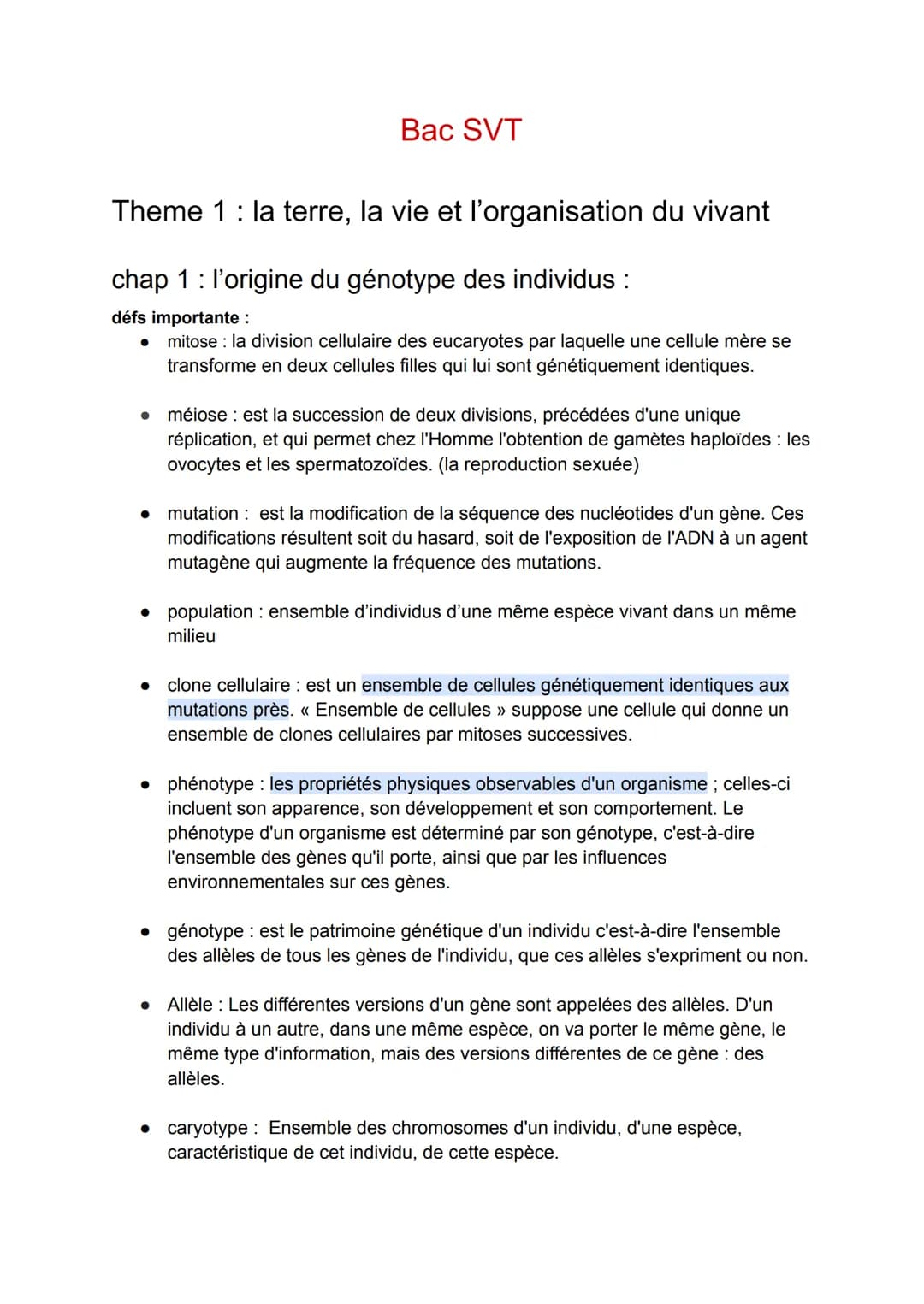 Bac SVT
Theme 1 : la terre, la vie et l'organisation du vivant
chap 1 : l'origine du génotype des individus :
défs importante:
• mitose: la